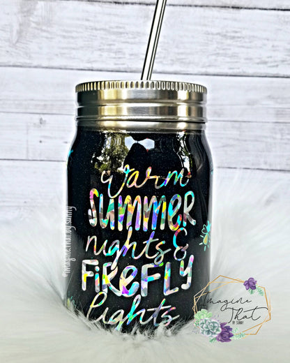 Warm Summer Nights & Firefly Lights Mason Jar Glitter Tumbler